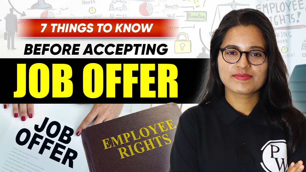 7 Things To Know Before Accepting Job Offer | Employers Rights & Laws