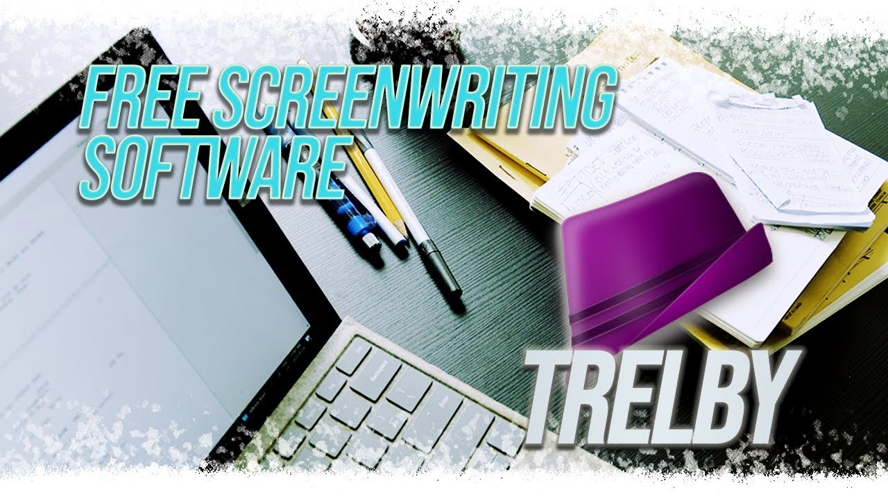 5 Things I love about Trelby (FREE SCREENPLAY APP)