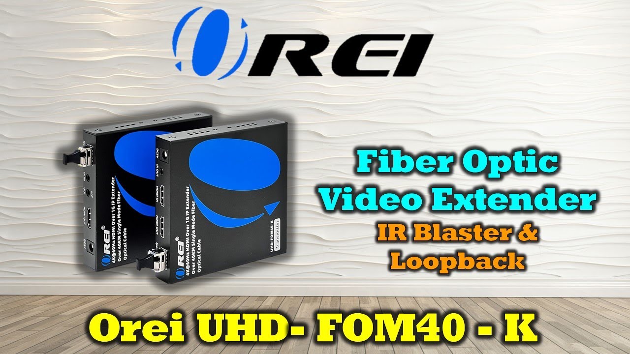 OREI 4K HDMI Extender Over Fiber Optic Balun Up to 40 KM - 1G IP Single Mode UltraHD 4K UHD-FOM40-K