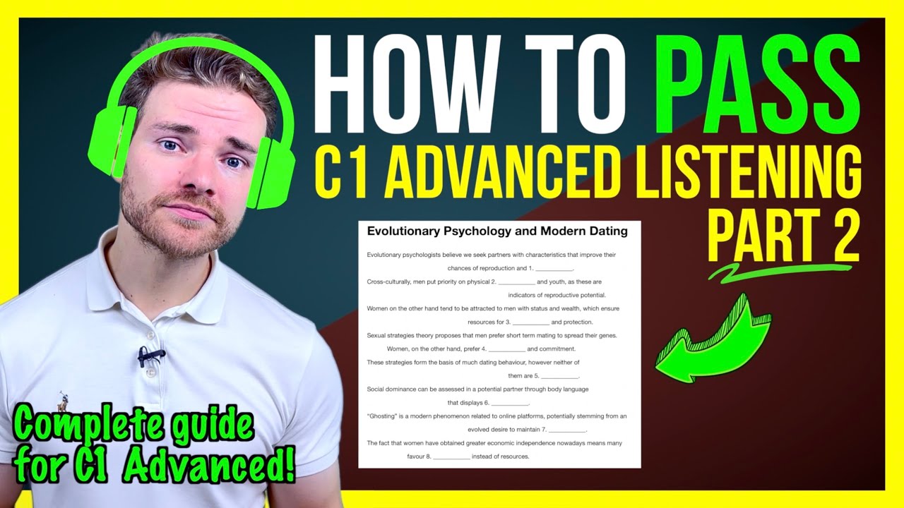 Как сдать экзамен C1 Advanced (CAE) Listening, часть 2 &mdash; Cambridge Advanced Listening