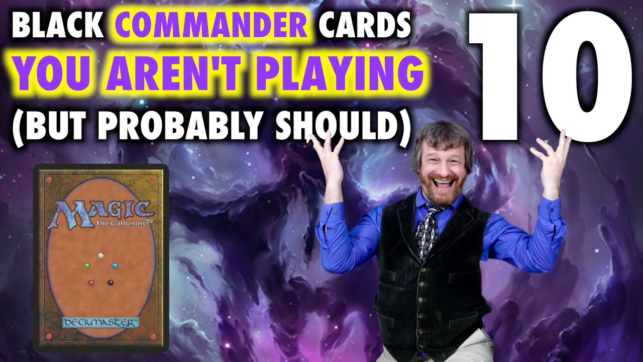 10 лучших карт Black Commander за 1 ману, которые вы не играете (но, вероятно, стоит) | Magic The...