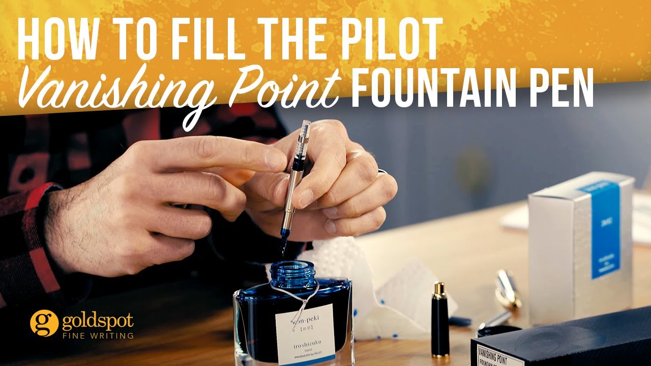 Как заправить перьевую ручку Pilot Vanishing Point — краткие советы, выпуск 28