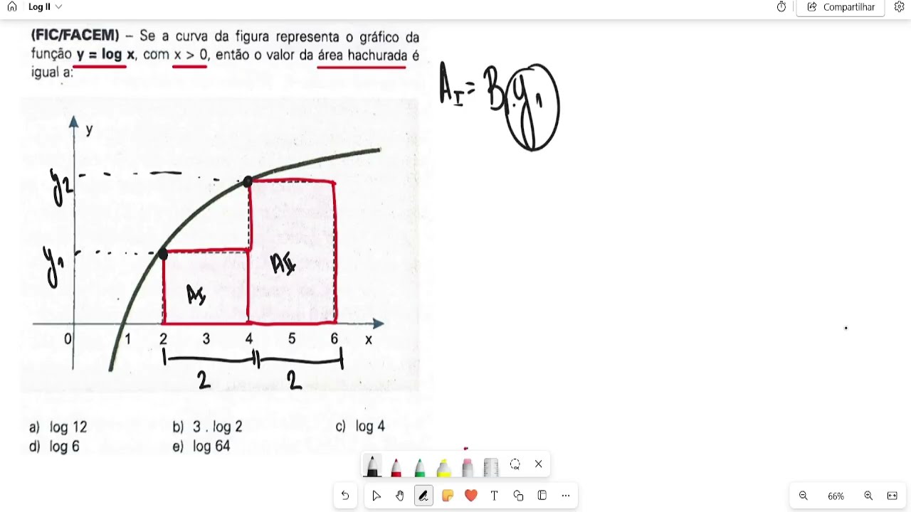 (FIC\FACEM) - Se a curva da figura representa o gráfico da função y = log x, com x  maior que 0...