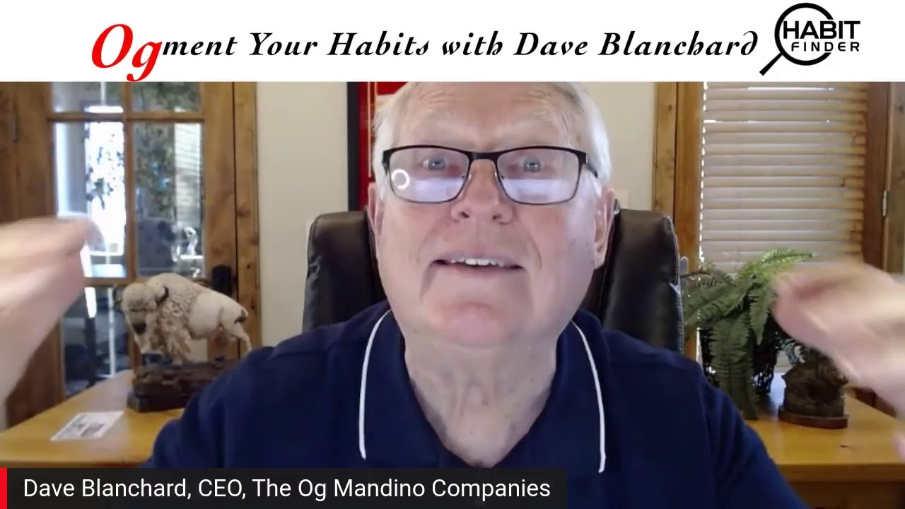 OgMent Your Habits with Dave Blanchard