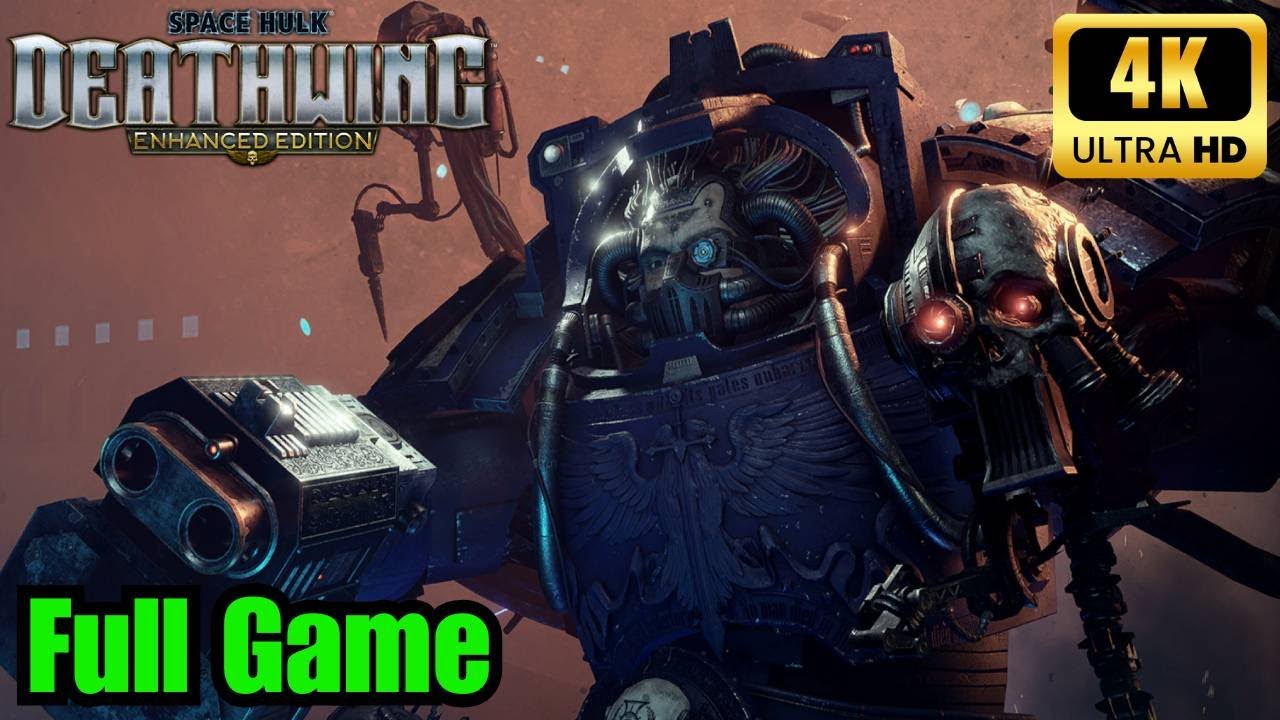 Space Hulk: Deathwing Enhanced Edition: FULL GAME (Walkthrough No Commentary 4K 60FPS)
