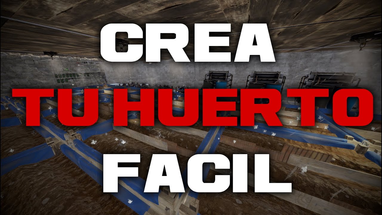 💯COMO HACER UN HUERTO EN RUST 💯 Rust Tutorial