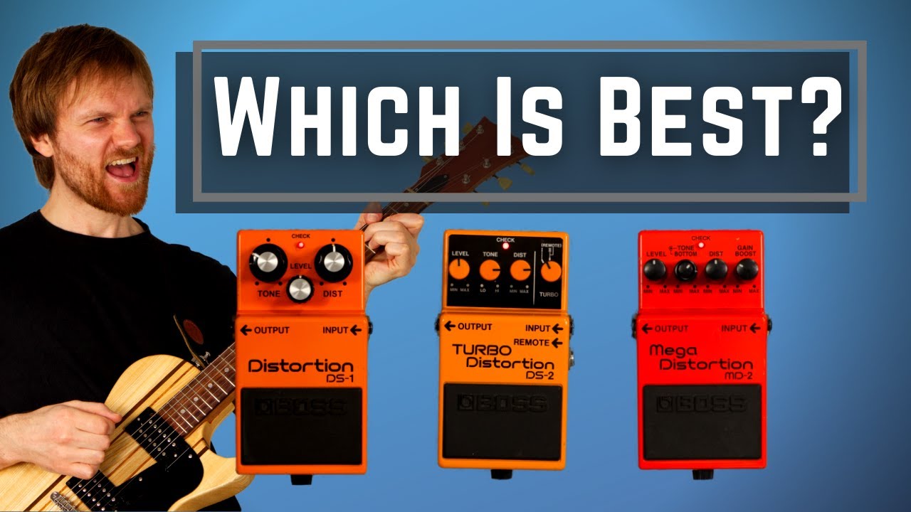Boss DS1, DS2 or MD2? How To Choose Which Boss Distortion Pedal Is Right For You