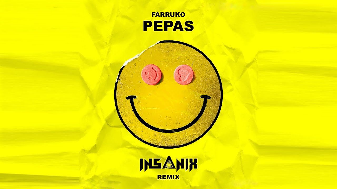 Farruko - Pepas (DUAL INSANIX REMIX)