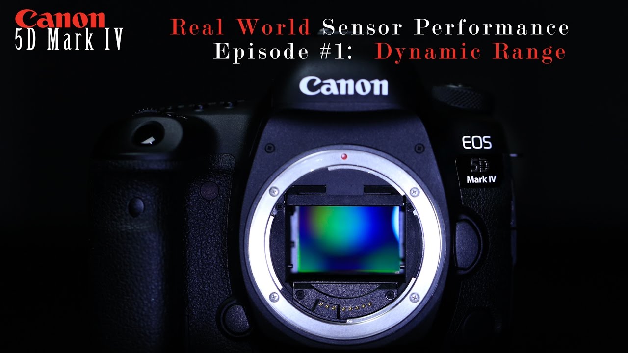 Canon 5D Mark IV Sensor | Dynamic Range