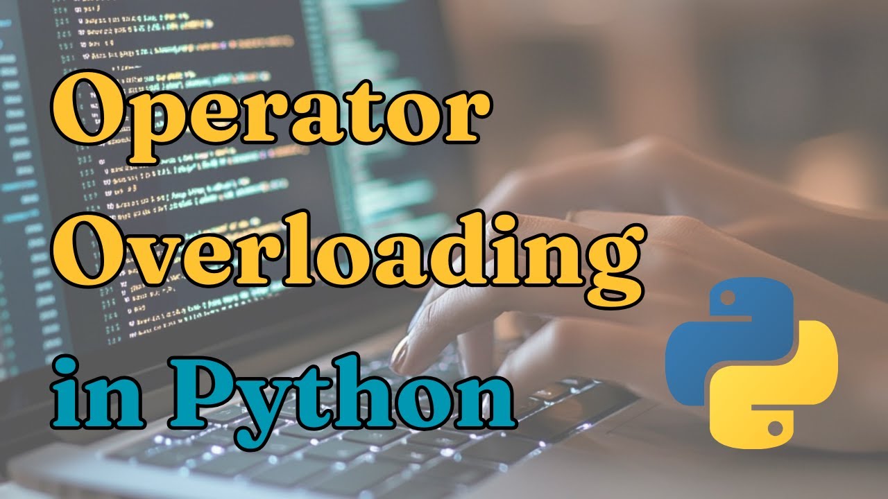 Operator Overloading in Python