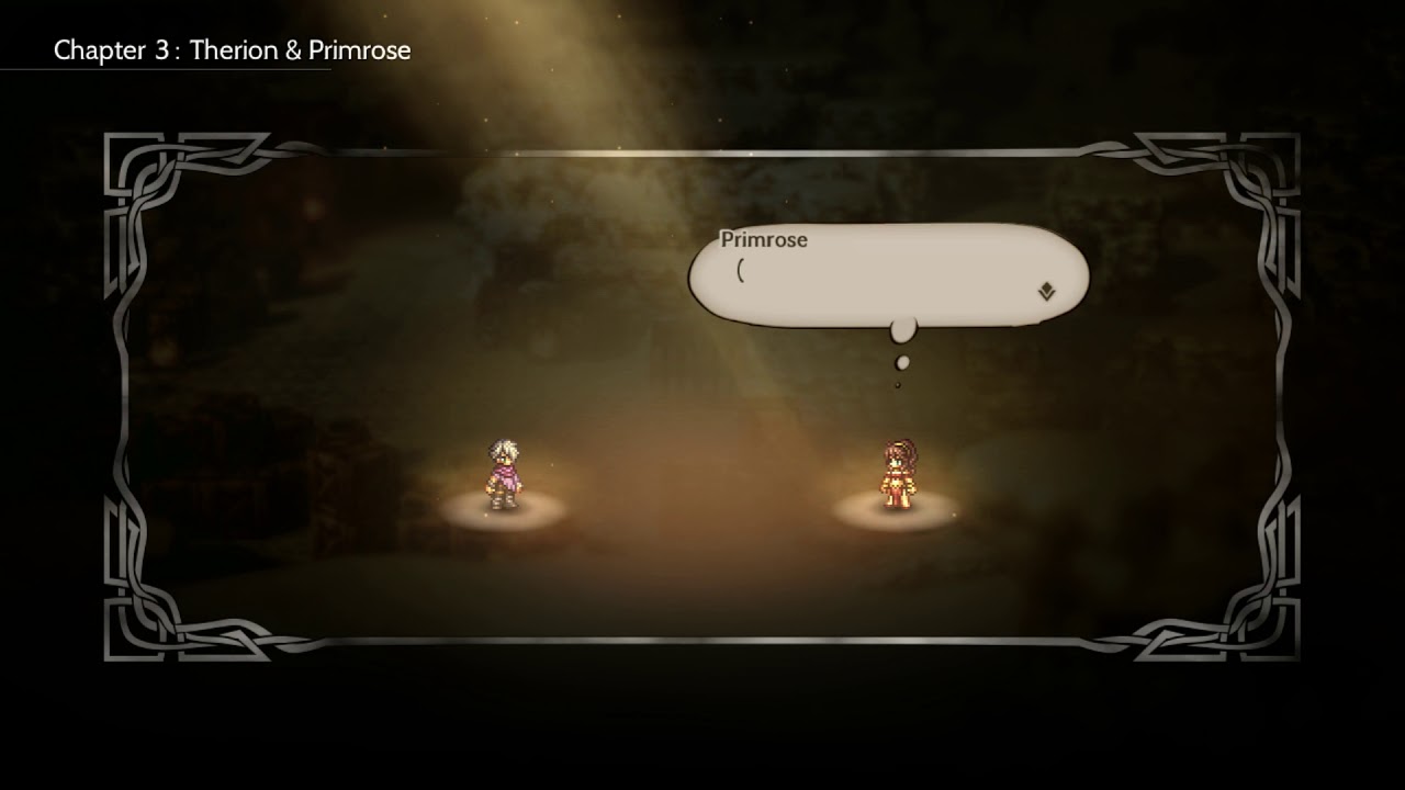 Octopath Traveler - Therion Chapter 3 Party Chat/Travel Banter