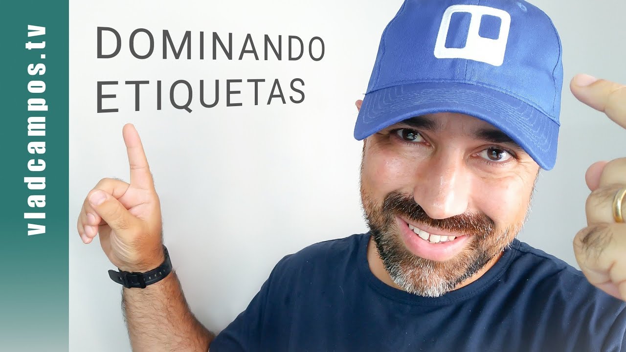 Trello: DOMINANDO ETIQUETAS (boas práticas) | 247