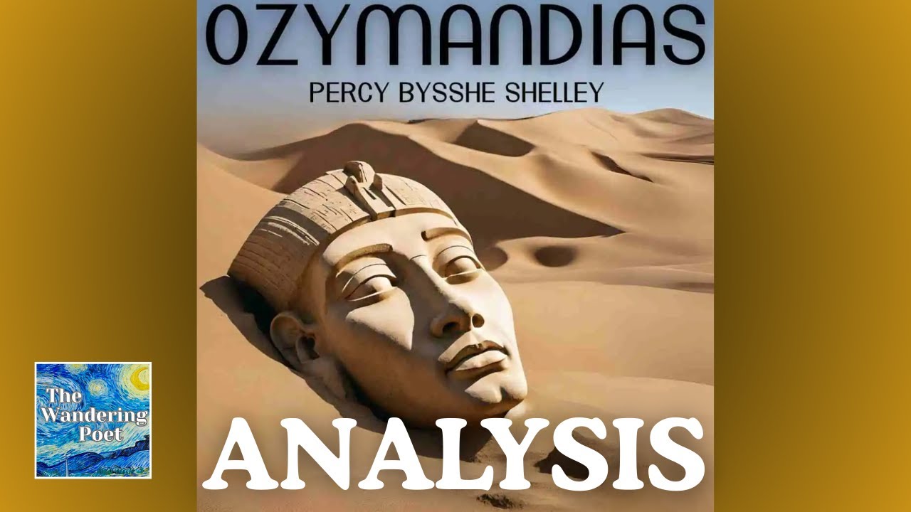 OZYMANDIAS Meaning - Percy Bysshe Shelley Poem Analysis