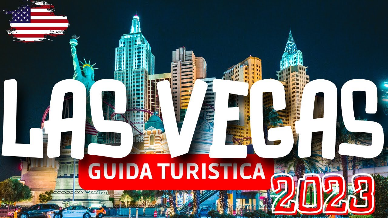 Cosa Vedere a Las Vegas | 2023