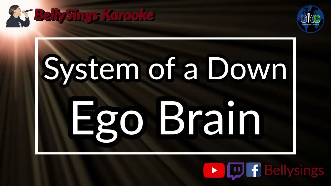 System of a Down - Ego Brain (Karaoke)