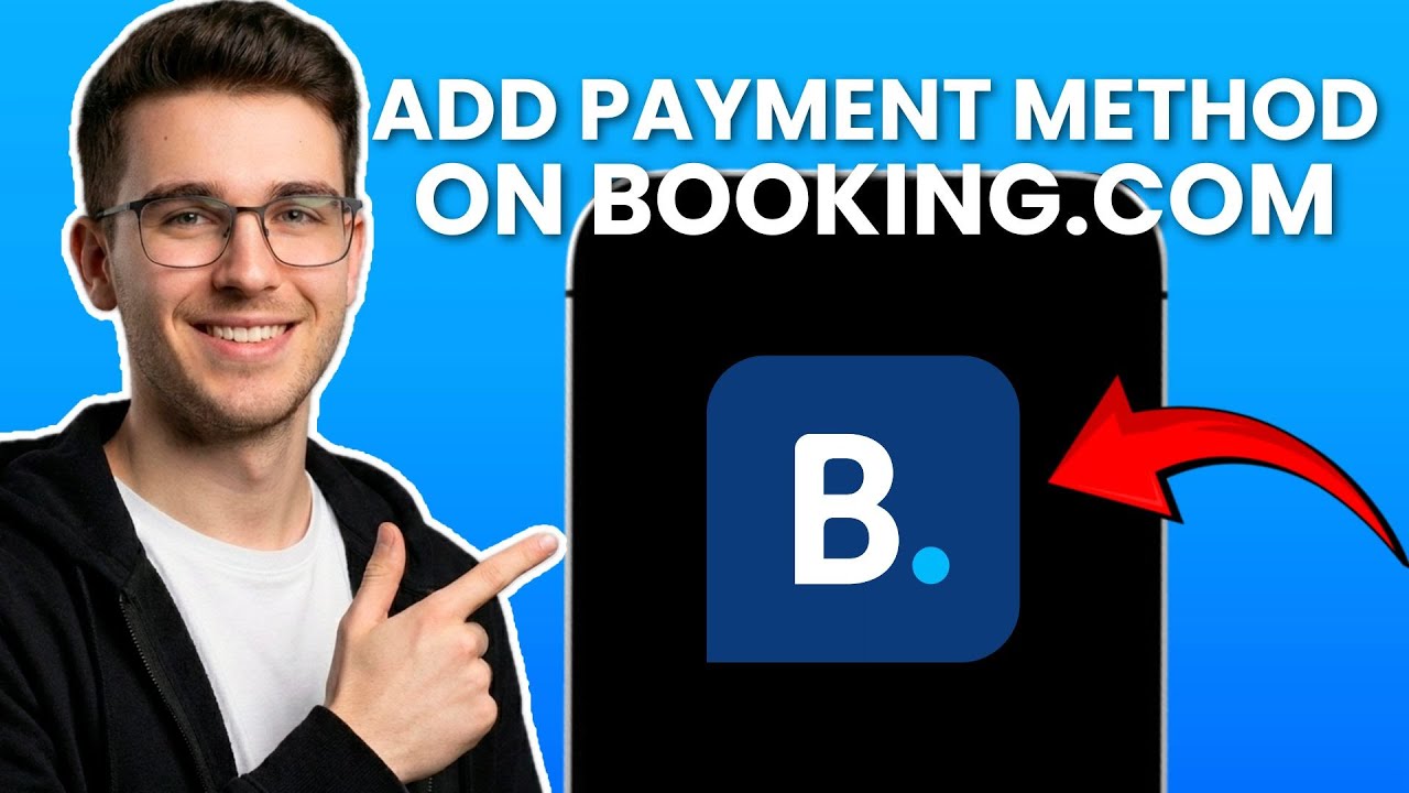 How To Add a Payment Method on Booking com (2026 TUTORIAL)
