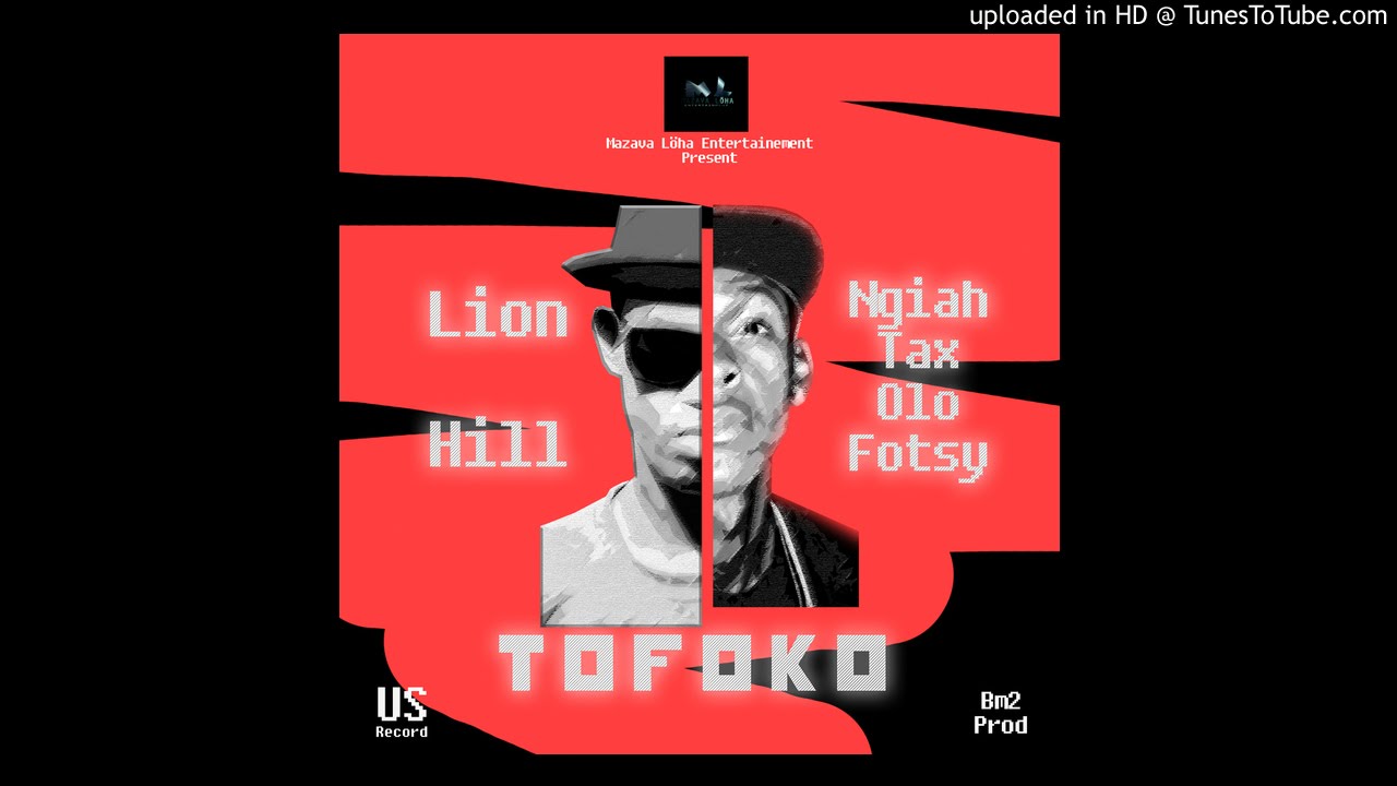 Lion Hill & Olo Fotsy - Tofoko [Official Audio]