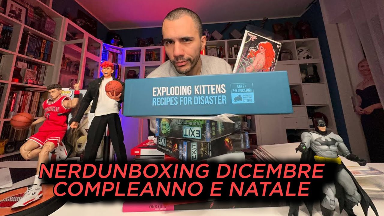 #NerdUnboxing di COMPLEANNO, NATALE e DICEMBRE