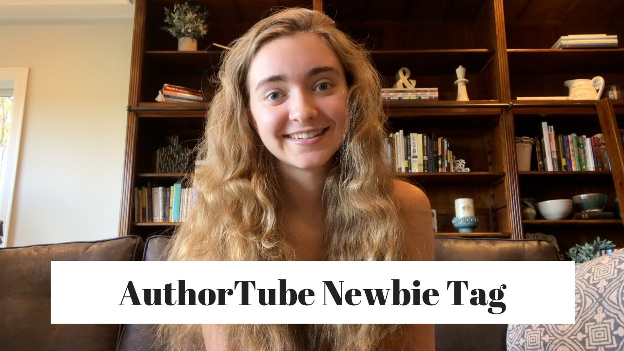 AUTHORTUBE NEWBIE TAG 2.0