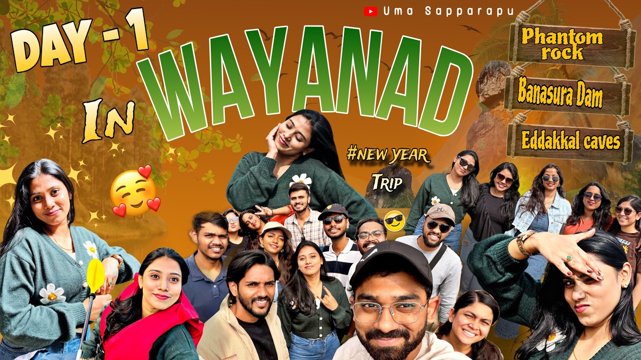 Wayanad Trip Vlog 1 🥳 | Phantom Rock, Edakkal Caves & Banasura Dam | New Year 2026 🎉 | Uma Sapparapu