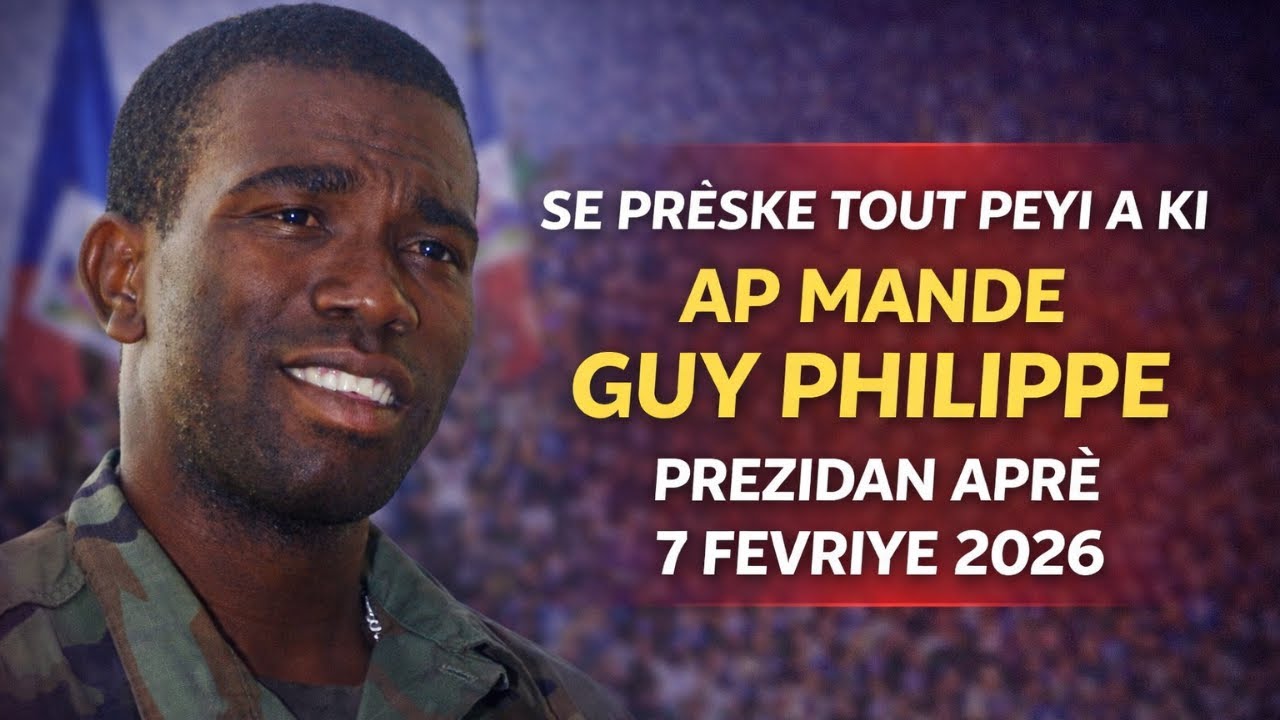 Se prèske tout moun nan peyi a ki ap mande pou Guy Philippe vin prezidan peyi a apre 7 fevriye!