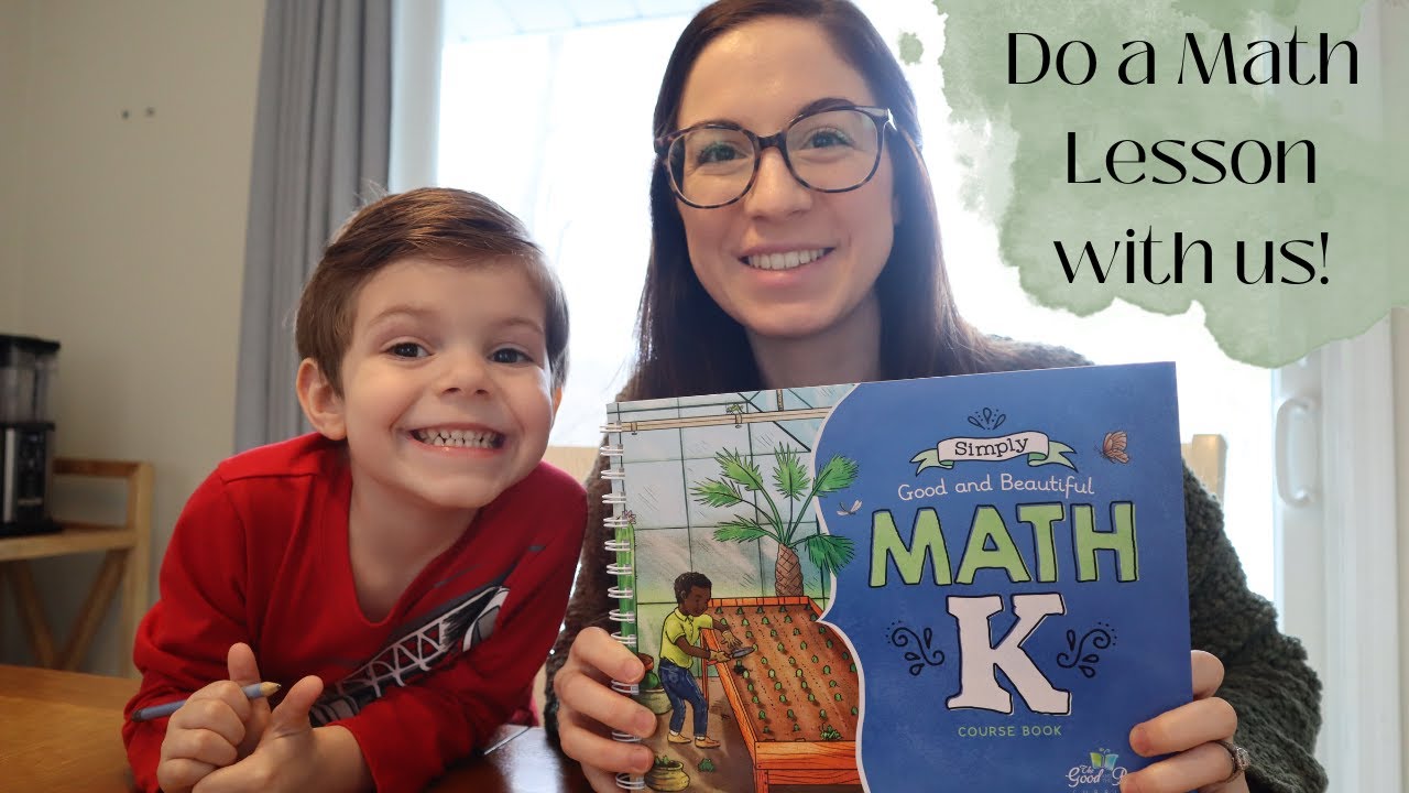 Do a Math Lesson with us! / The Good and the Beautiful Simply Math K Lesson / Kindergarten Math