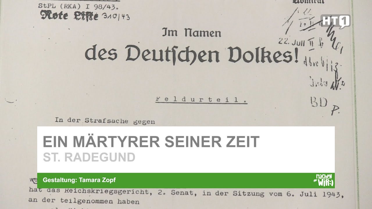 St. Radegund. Ein Märtyrer seiner Zeit