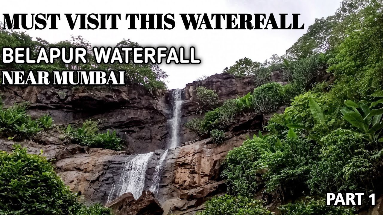 Must Visit This Waterfall | Belapur Waterfall | Near Mumbai | Part 1 |