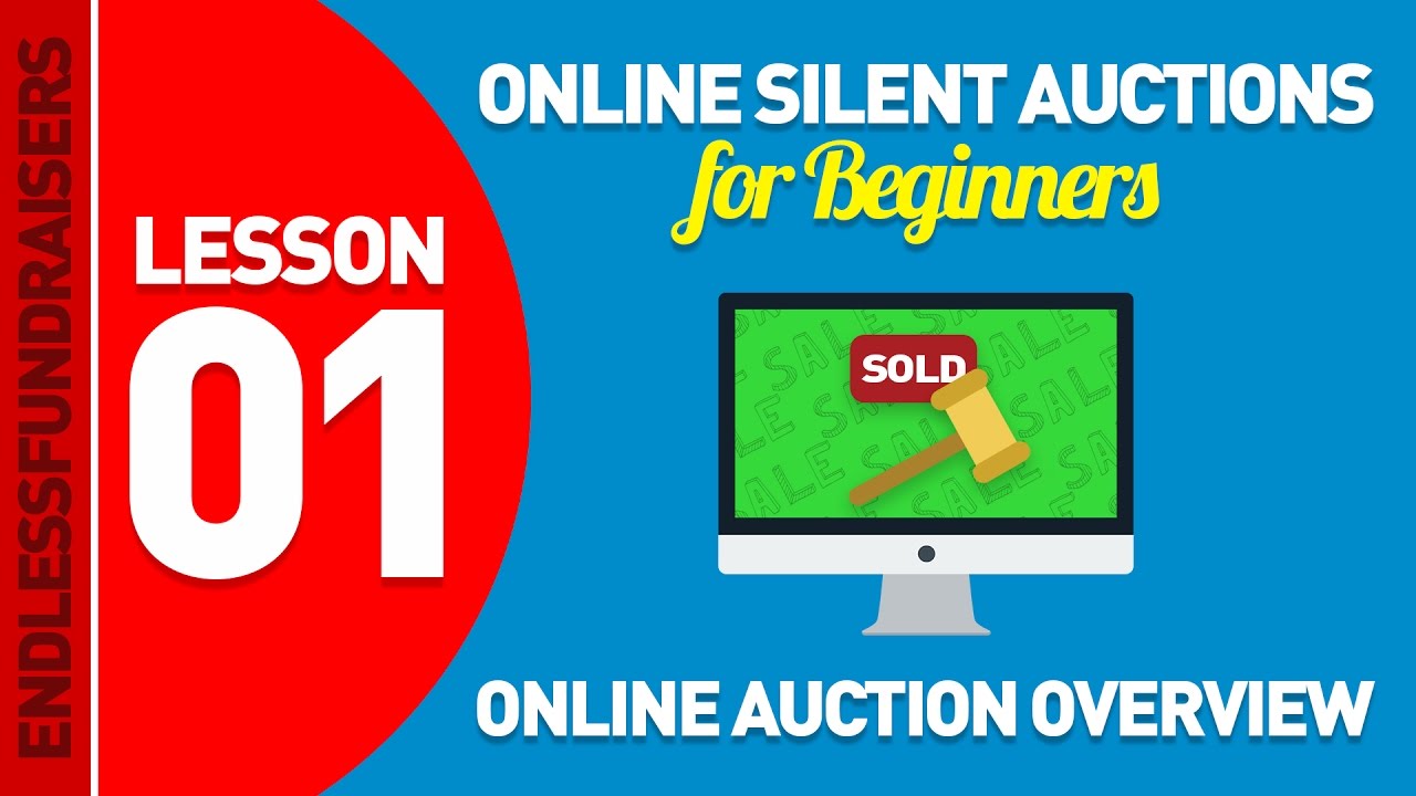 How To Run Online Silent Auction for Beginners - Overview