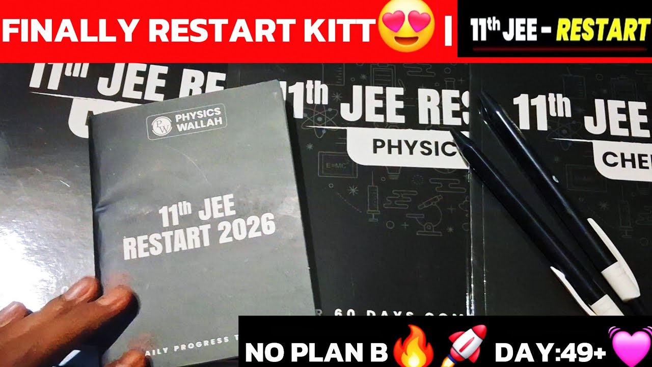 FINALLYYYYY RESTART KITTTT IS HEREEE!!😭 | JEE 2027🔥