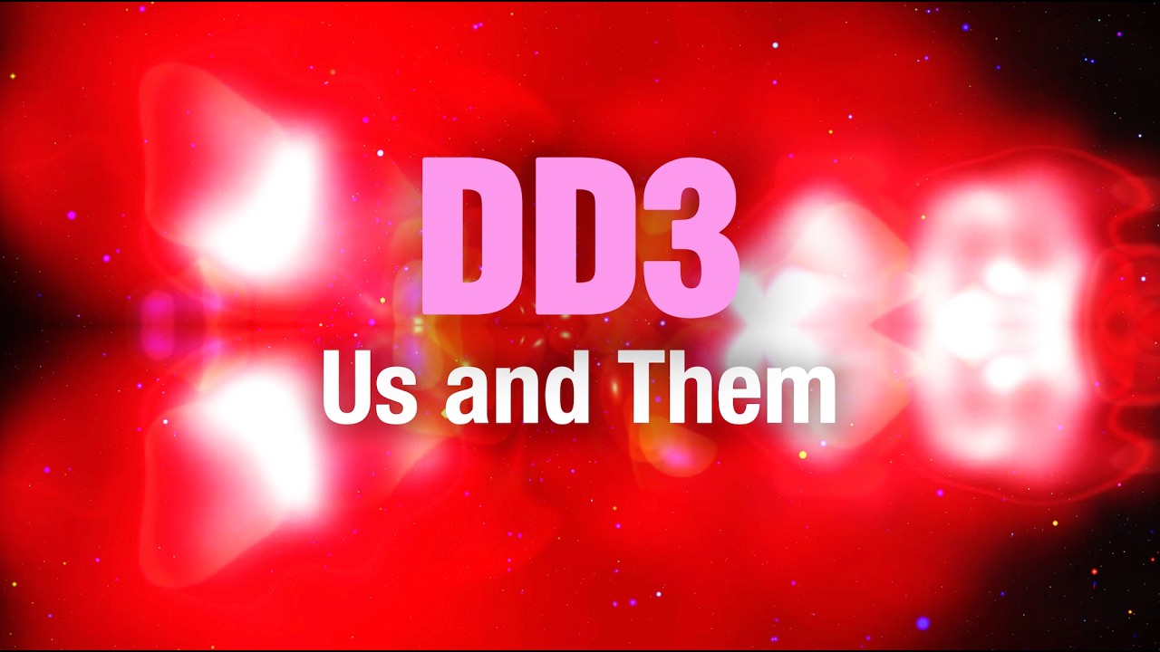 DD3 - Us and Them