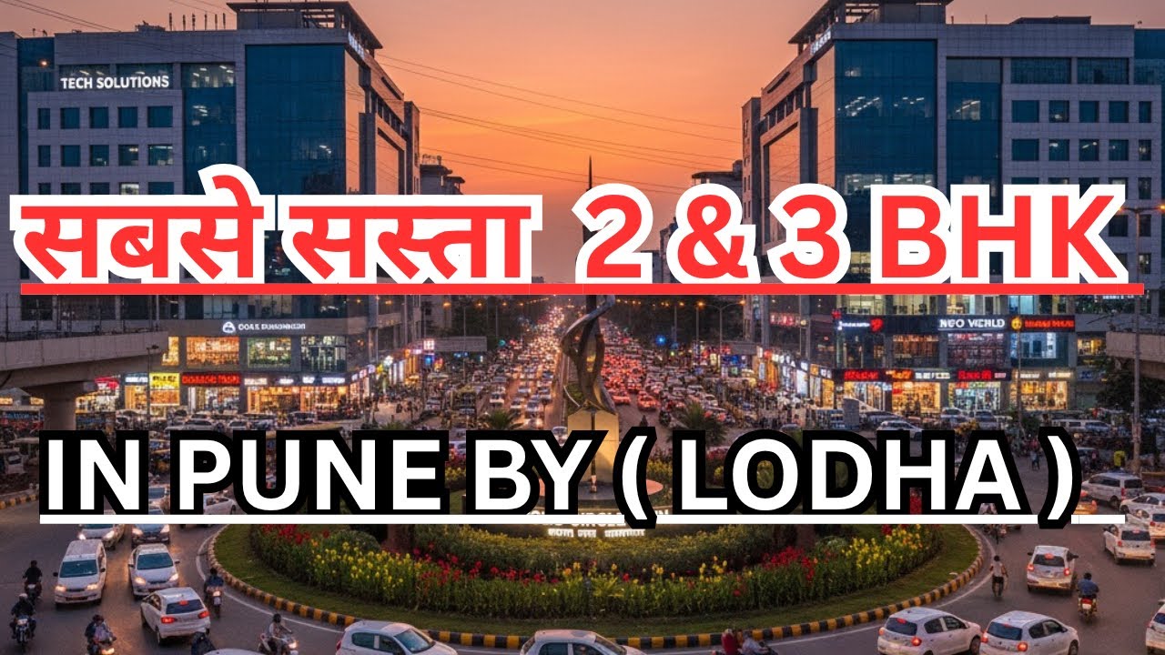2 & 3 Bhk in Pune by Lodha Group 