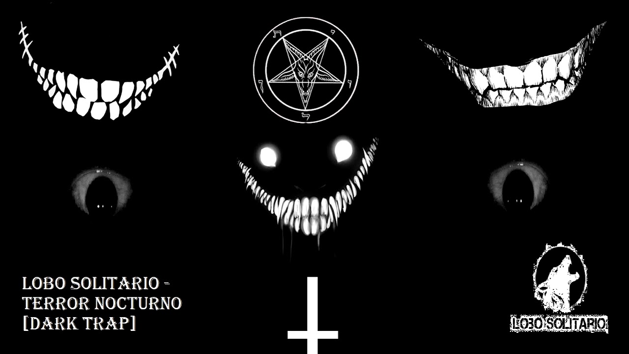 Lobo Solitario - TERROR NOCTURNO [Dark Trap]
