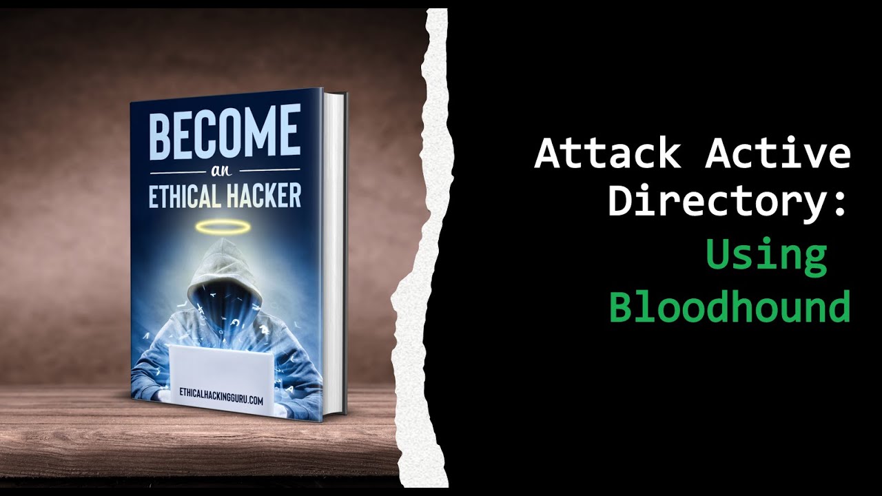 How To Use Bloodhound To Attack Active Directory