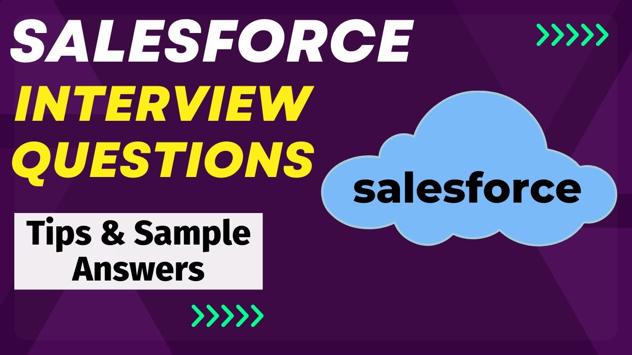 Salesforce Interview Questions and Answers - For Freshers and Experienced Candidates