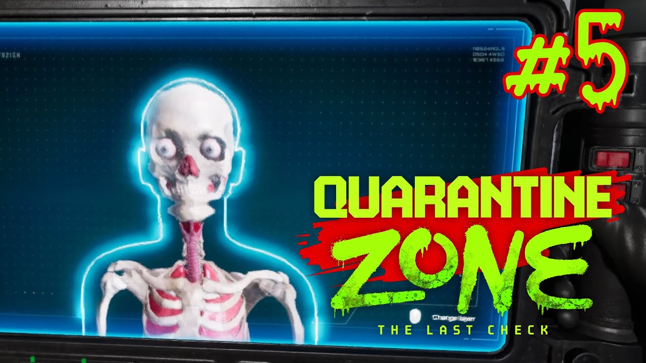 DEEP SCANNING - Quarantine Zone: The Last Check | Episode 5
