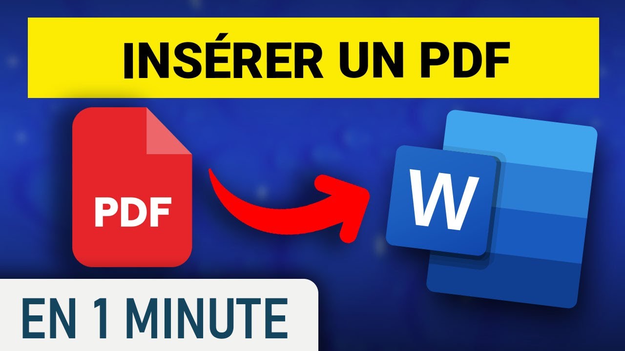 Comment insérer un PDF dans Word