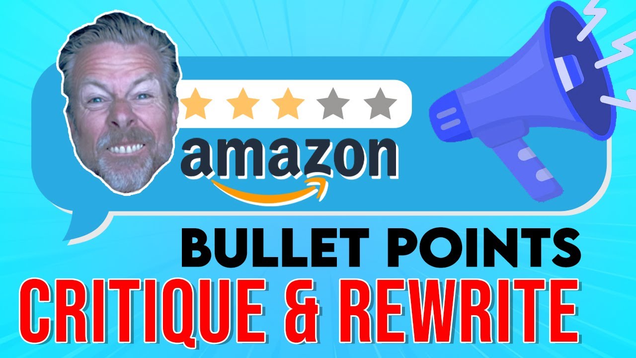 Amazon Bullet Points Critique & Re Write