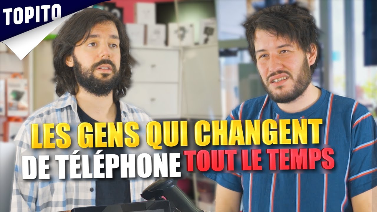Les gens qui changent de téléphone tout le temps...