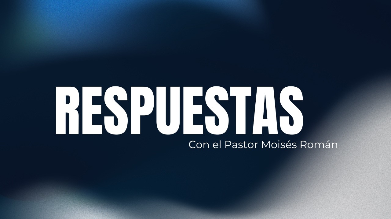 Respuestas en Vivo | 9 de marzo de 2026