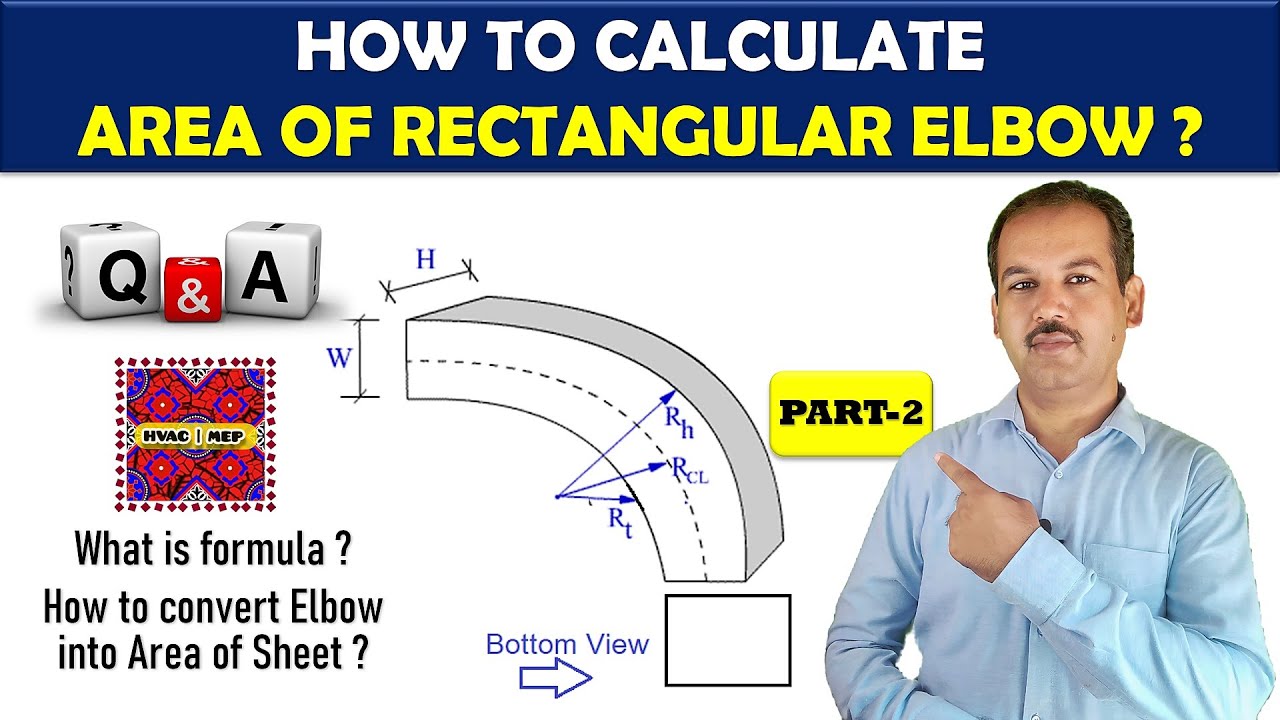 How to calculate area of duct rectangular elbow Part 2 | Duct Area Formula | HVAC | in Urdu/Hindi
