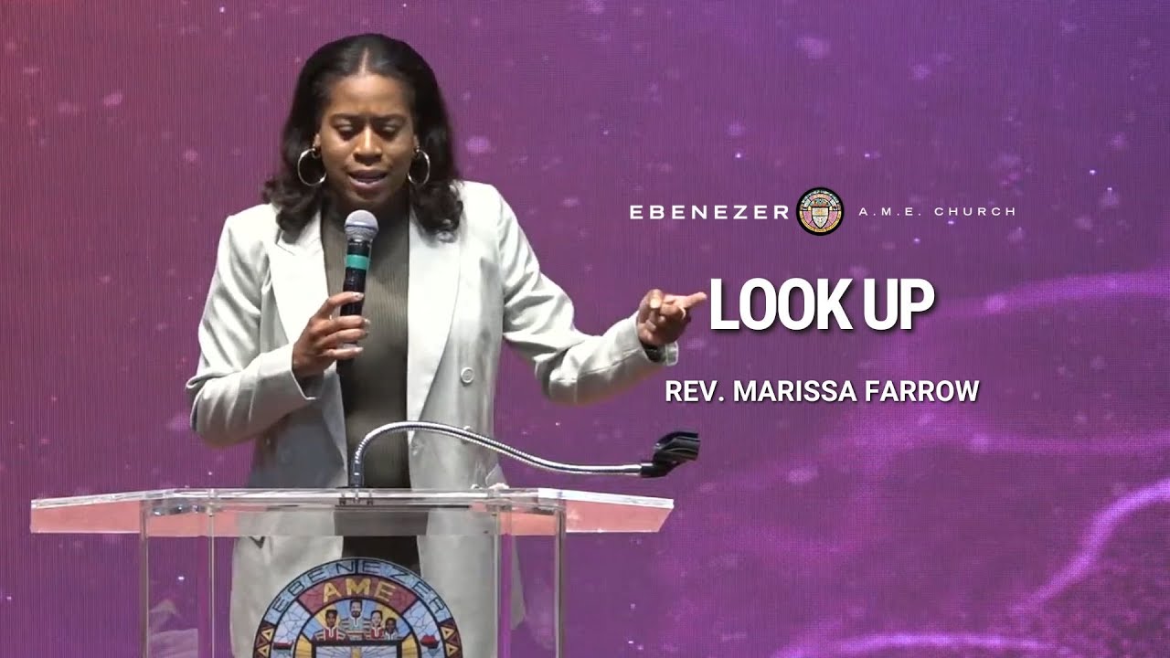 Look Up | Rev. Marissa R. Farrow