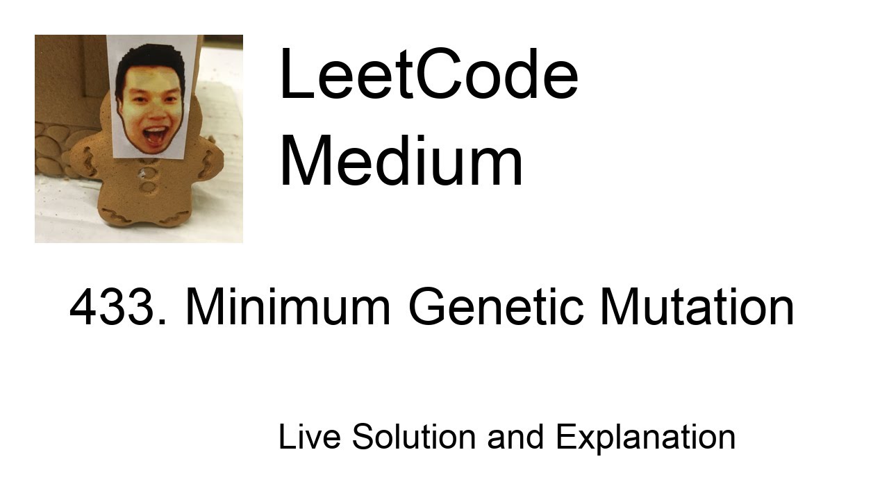 433. Minimum Genetic Mutation (Leetcode Medium)