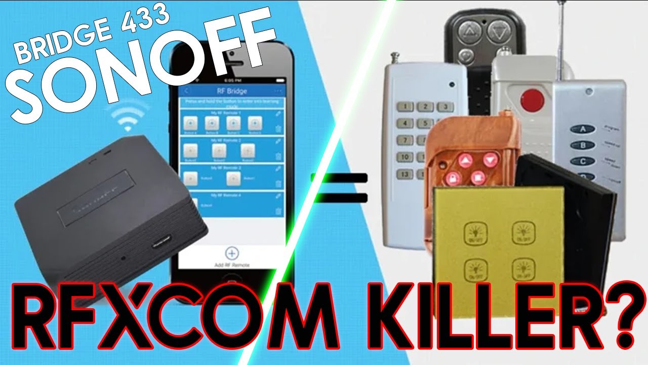 Sonoff Bridge 433 = RFXCOM Killer? Test & Flash sous Tasmota / NodeRed / Home Assistant