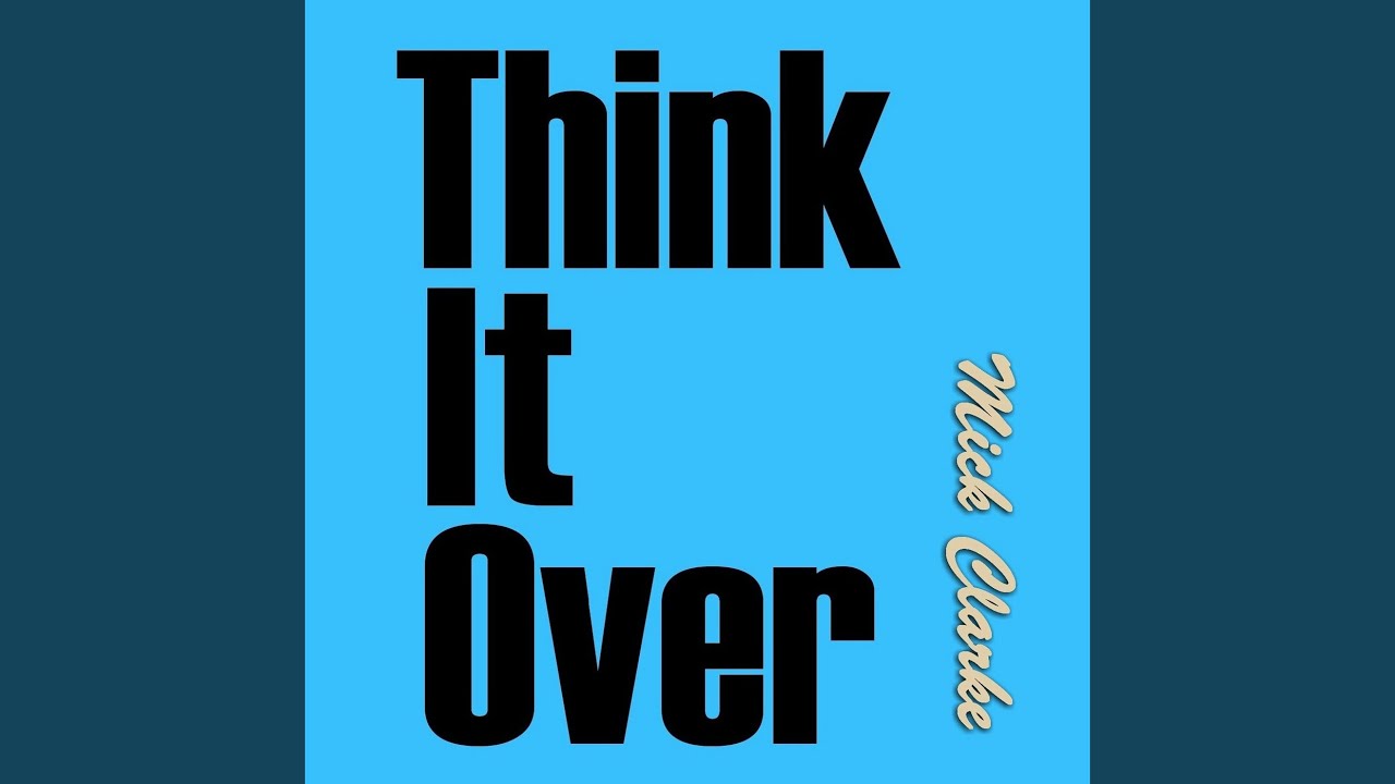 Think It Over