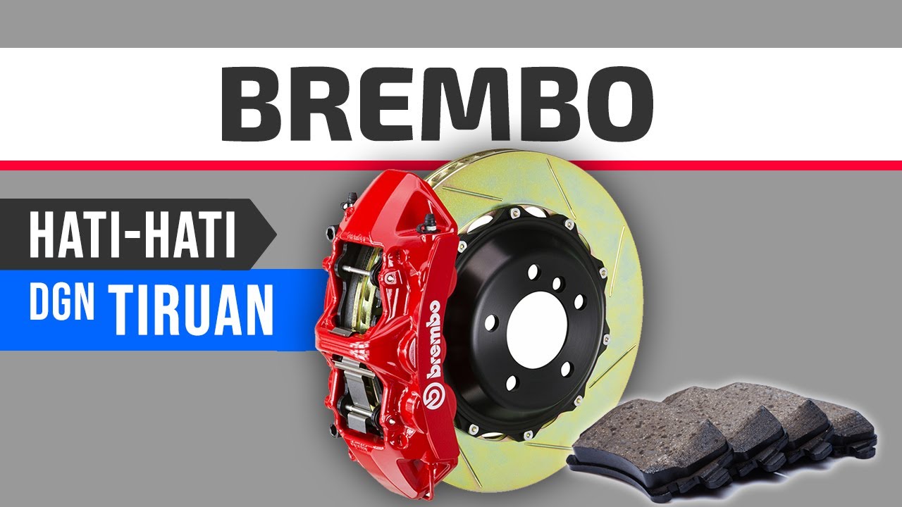 Brembo: Kenal Brek Mampu Milik, Bukan Bangsawan!