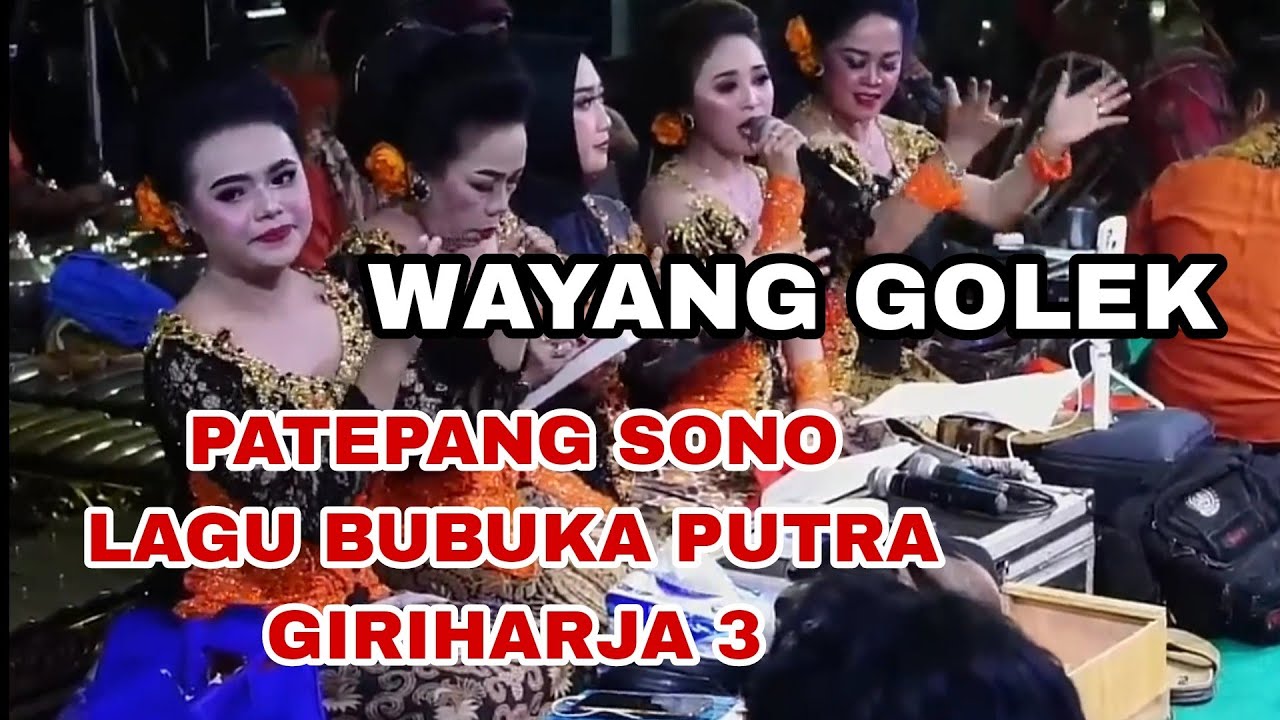 PUTRA GIRIHARJA 3//TEGALREJA - BUBUKA LAGU PATEPANG SONO