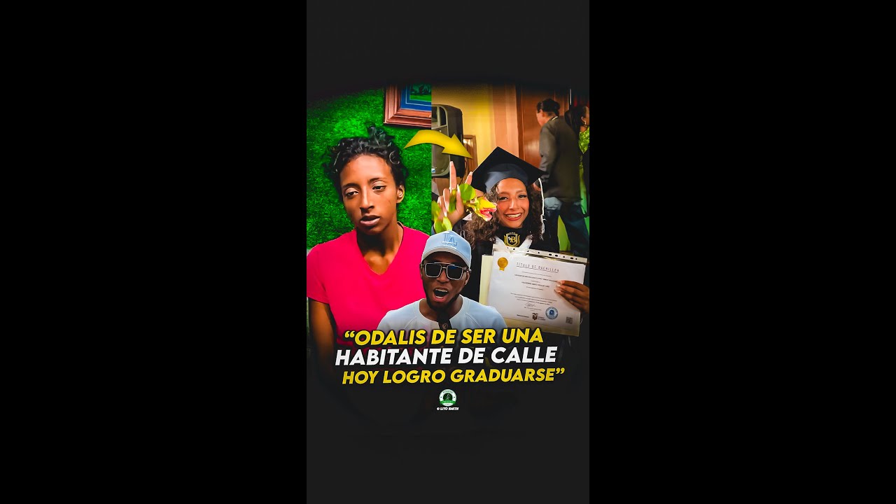 Odalis de ser una HABITANTE de calle HOY LOGRO GRADUARSE y honrar a su MADRE 🥺✨!
