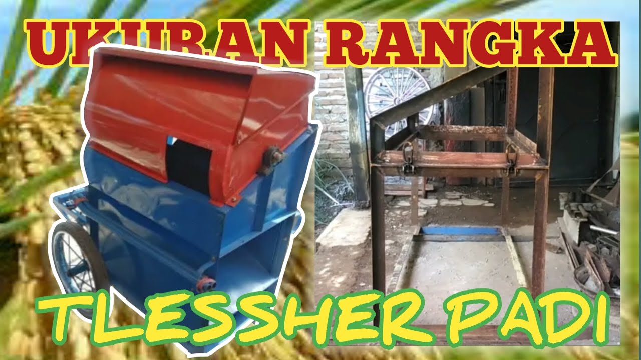 UKURAN RANGKA THLESSER PADI Made in Yanto Las Collection