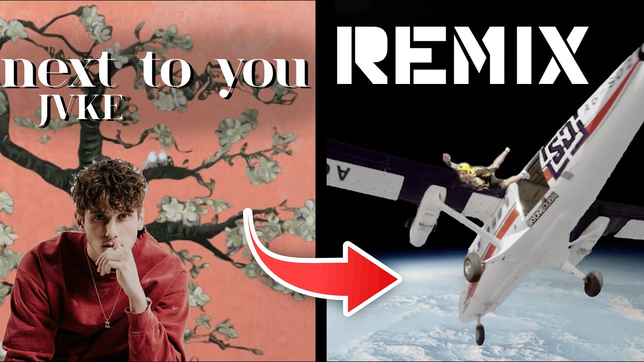 next to you - JVKE - REMIX